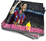 LIONEL MESSI AND FC BARCELONA-Leo Messi