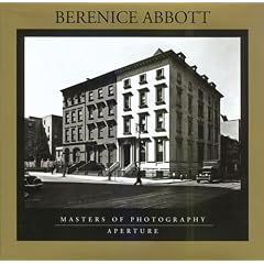 Berenice Abbott (Aperture Masters of Photography)