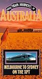 Great Train Journeys of Australia: Melbourne