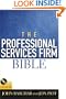 The Professional Services Firm Bible