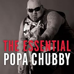 Essential Popa Chubby