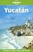 Yucatan (Lonely Planet)