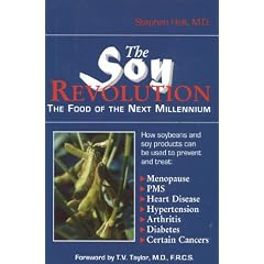 The Soy Revolution: The Food of the Next Millennium