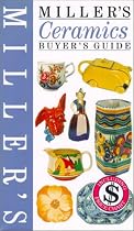 Miller's Ceramics Buyer's Guide (Miller's Buyer's Guide)
