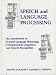 Speech and Language Processing: An Introduction to Natural Language Processing, Computational Linguistics and Speech Recognition (International Edition)