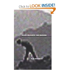 Gilles Deleuze&rsquo;s Time Machine (Post-Contemporary Interventions)