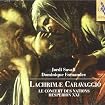 Lachrimæ Caravaggio