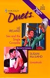 Sex and the Single Cowpoke and Lovestruck (Harlequin Duets, 14)