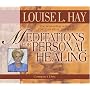 Meditations for Personal Healing