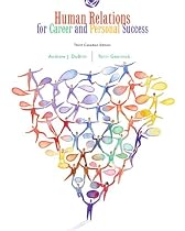 Human Relations for Career and Personal Success, Third Canadian Edition