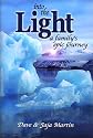 Into the Light: A Family's Epic Journey