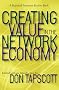 Creating Value in the Network Economy