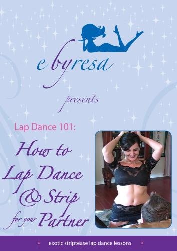 Lap Dance 101 How to Lap Dance & Strip for Your Partner (DVD)