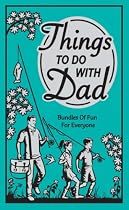 Things to do with Dad