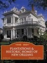 Plantations & Historic Homes of New Orleans