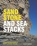 Sandstone and Sea Stacks: A Beachcomber's Guide to Britain's Coastal Geology