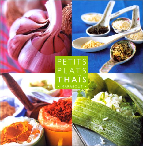 Petits plats thaïs by Christian TeubnerCarlo Bernasconi