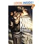 Merian C. Cooper's King Kong: A Novel