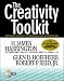 Creativity Toolkit: Provoking Creativity in Individuals and Organizations (H.James Harrington Performance Improvement)