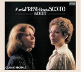 Mirella Freni-Renata Scotto: In Duet