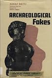 Archaeological fakes
