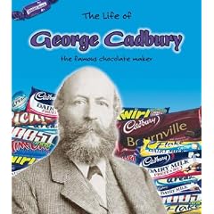 George Cadbury  (Life Of...) (The Life of . . .)