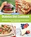   - Diabetes Diet Cookbook: Discover the New Fiber-FULL Eating Plan for Weight Loss