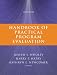 Handbook of Practical Program Evaluation (Essential Texts for Nonprofit and Public Leadership and Management) Handbook of Practical Program Evaluation (Essential Texts for Nonprofit and Public Leadership and Management)