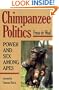 Chimpanzee Politics: Power and Sex among Apes