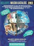 Keller's Musik-Katalog 2003 - 