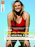 Produkt-Bild: Das Voll-Fit-Programm f&uuml;r starke Frauen