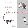 Curiosit� et cabinets de curiosit�s