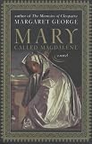 Mary, Called Magdalene