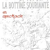 La Bottine Souriante En Spectacle