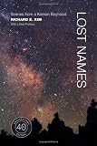 Lost Names: Scenes from a Korean Boyhood, 40th Anniversary Edition, With a New Preface