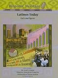 Latinos Today: Facts and Figures (Hispanic Heritage)