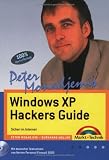 Windows XP Hacker s Guide. Sicher im Internet.