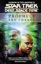 Prophecy and Change (Star Trek: Deep Space Nine)