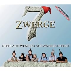 Steh' auf, Wenn du auf Zwerge Stehst