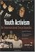 Youth Activism: An International Encyclopedia