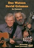 Doc Watson - David Grisman in Concert
