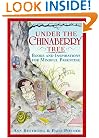 Under the Chinaberry Tree: Books and Inspirations for Mindful Parenting