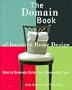 The Domain Book of Intuitive Home Design: How to Decorate Using Your Personality Type