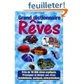 Le grand dictionnaire des r�ves