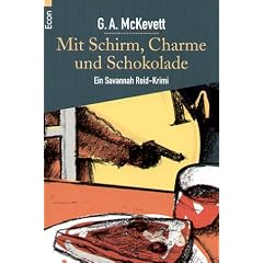 Mit Schirm, Charme und Schokolade. Ein Savannah Reid- Krimi