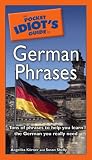 The Pocket Idiots Guide to German Phrases