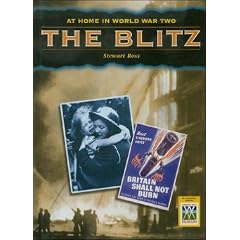 The Blitz (At Home in World War II)