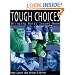 Tough Choices: Bringing Moral Issues Home