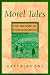 Book Morel Tales: The Culture of Mushrooming