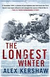 Books : The Longest Winter: The Epic Story of World War II's Most Decorated Platoon